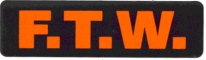 F.T.W.