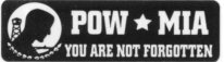 - POW MIA -  YOU ARE NOT FORGOTTEN