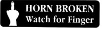 HORN BROKEN Watch For Finger