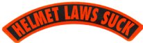 HELMET LAWS SUCK (Rocker)