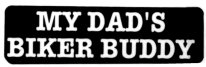 MY DAD'S BIKER BUDDY