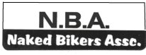 N.B.A. NAKED BIKERS ASSOCIATION