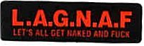 L.A.G.N.A.F. LET'S ALL GET NAKED AND FUCK