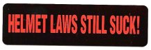 HELMET LAWS STILL SUCK!
