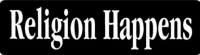 RELIGION HAPPENS