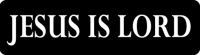 Jesus is Lord