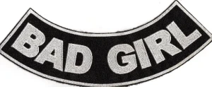 "BAD GIRL" Patch  Bottom Rocker Patch  FREE SHIPPING