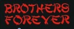 "BROTHERS FOREVER" PatchMotorcycle Biker Patch FREE SHIPPING