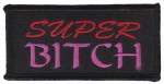 "Super Bitch" Patch  Lady Biker PatchFREE SHIPPING